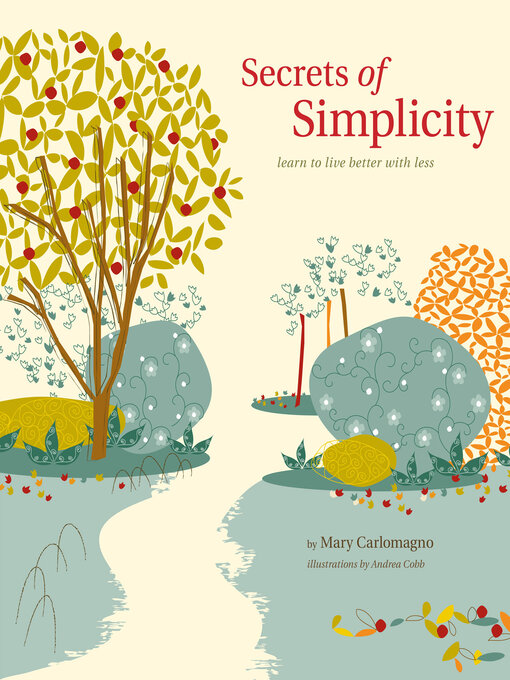 Title details for Secrets of Simplicity by Mary Carlomagno - Wait list